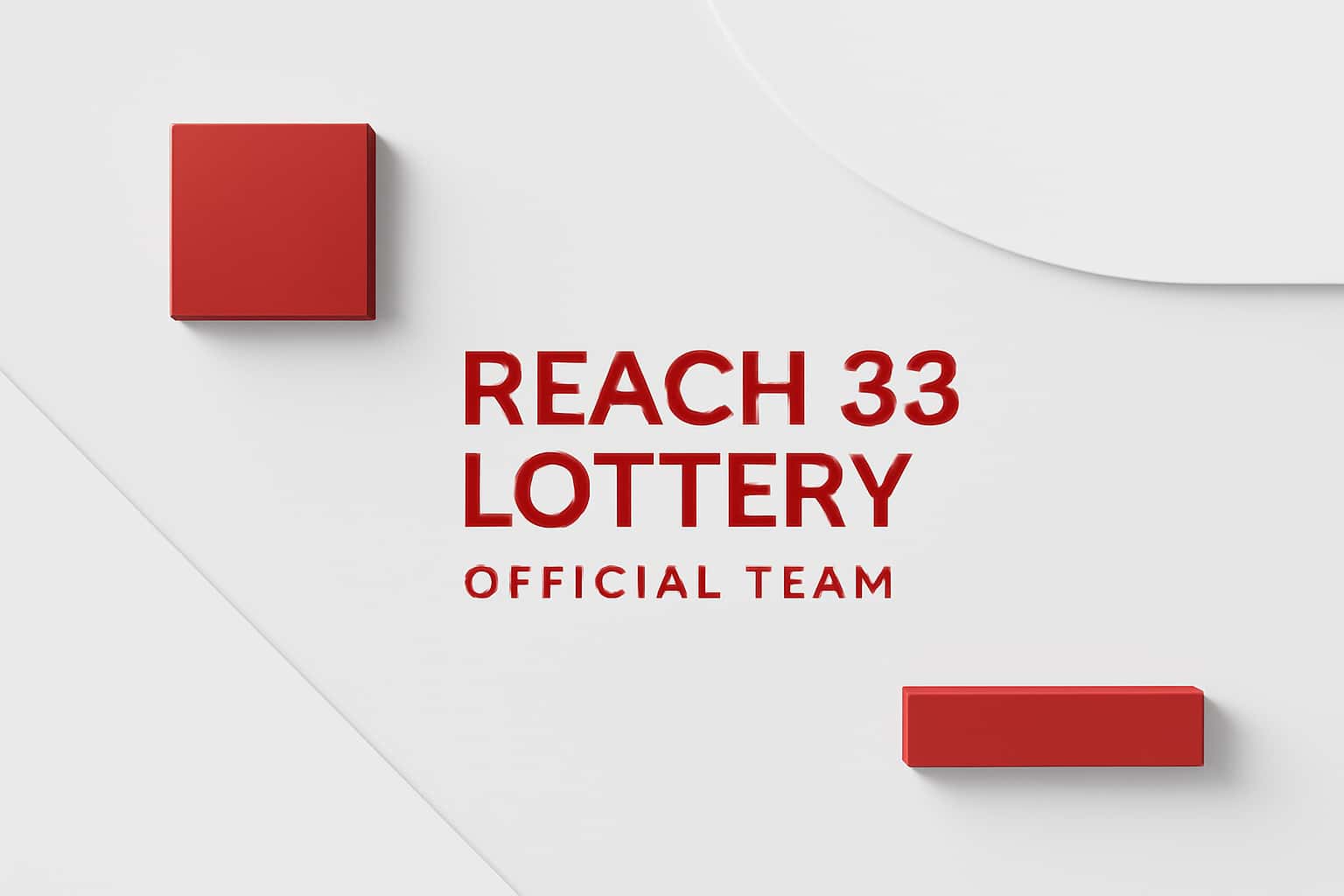 Reach 33 Lottery Official Team Interface